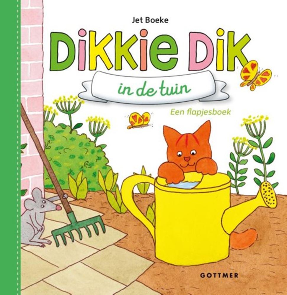 Gottmer uitgevers groep dikkie dik in de tuin
