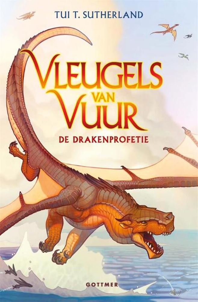 Vleugels van vuur, de drakenprofetie. 9+