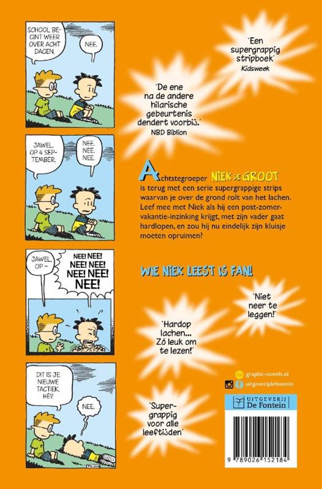 Niek de groot kan niet meer 8+