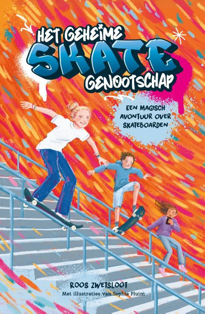 Het geheime skategenootschap. 9+