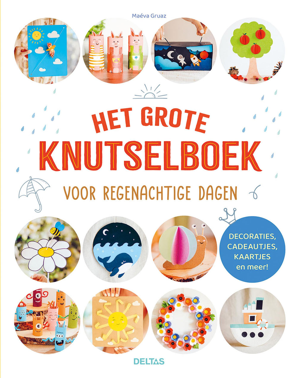 Deltas het grote knutselboek voor originele dagen