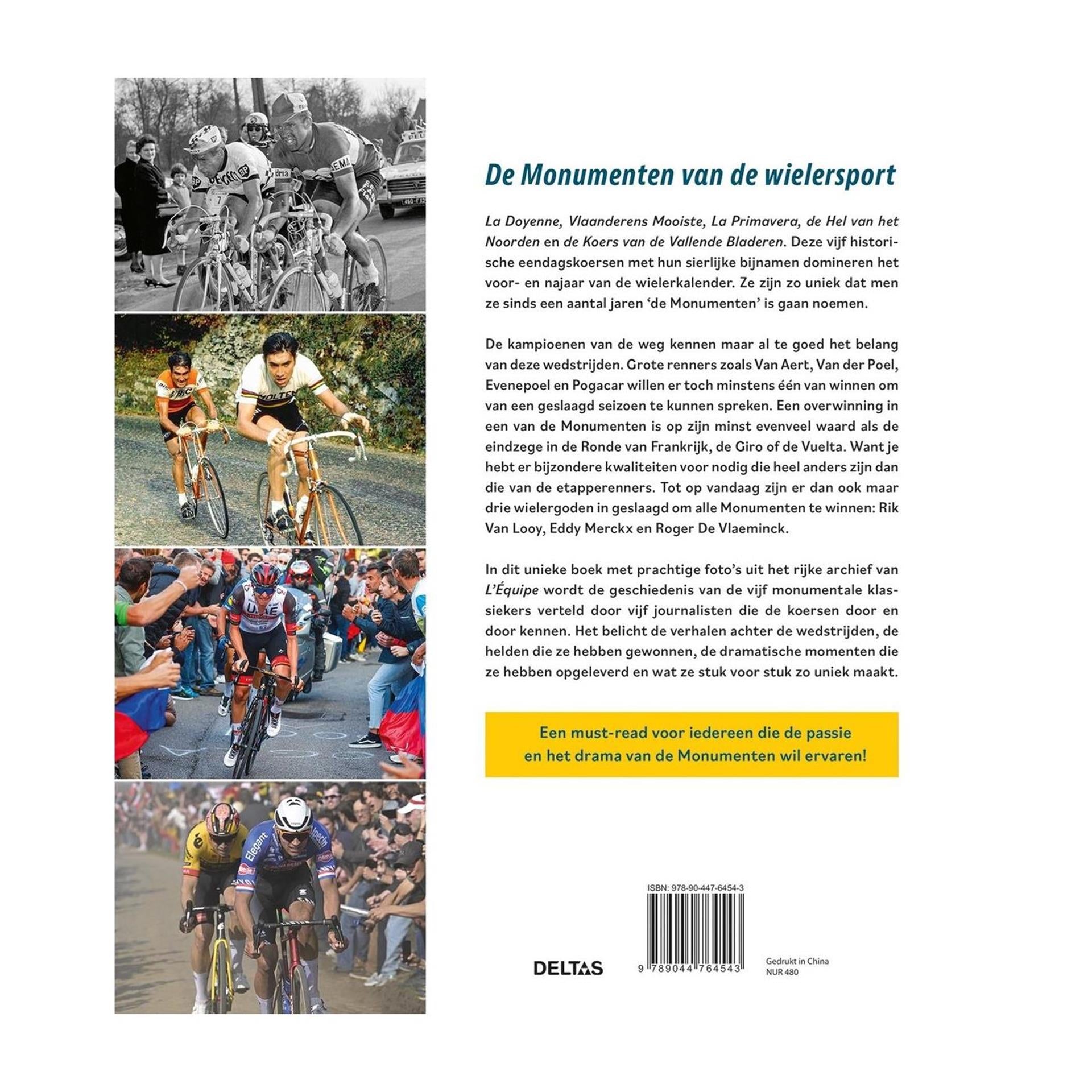 Deltas de monumenten van de wielersport