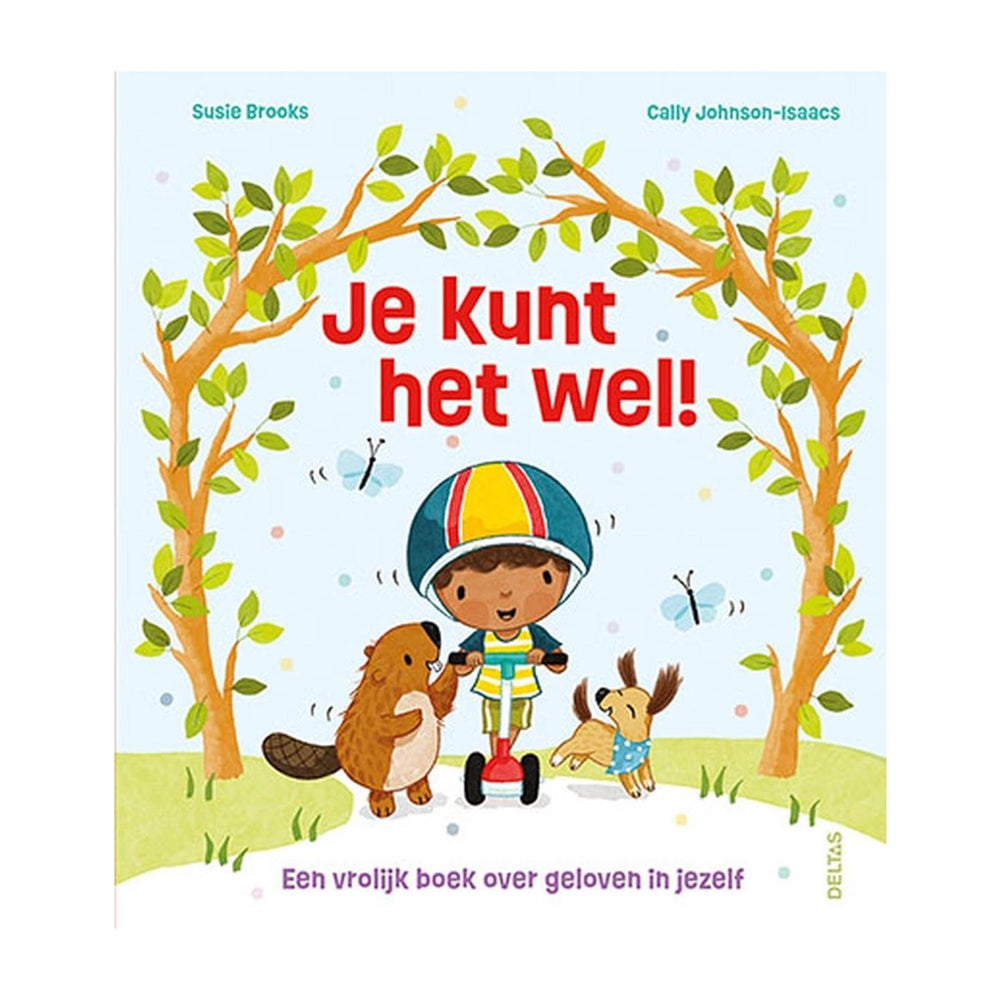 Deltas je kunt het wel! je kunt het wel!