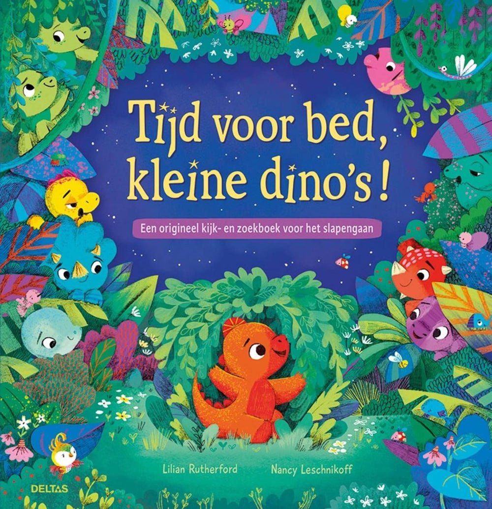 Deltas tijd voor bed, kleine dino's! kijk- en zoekboek
