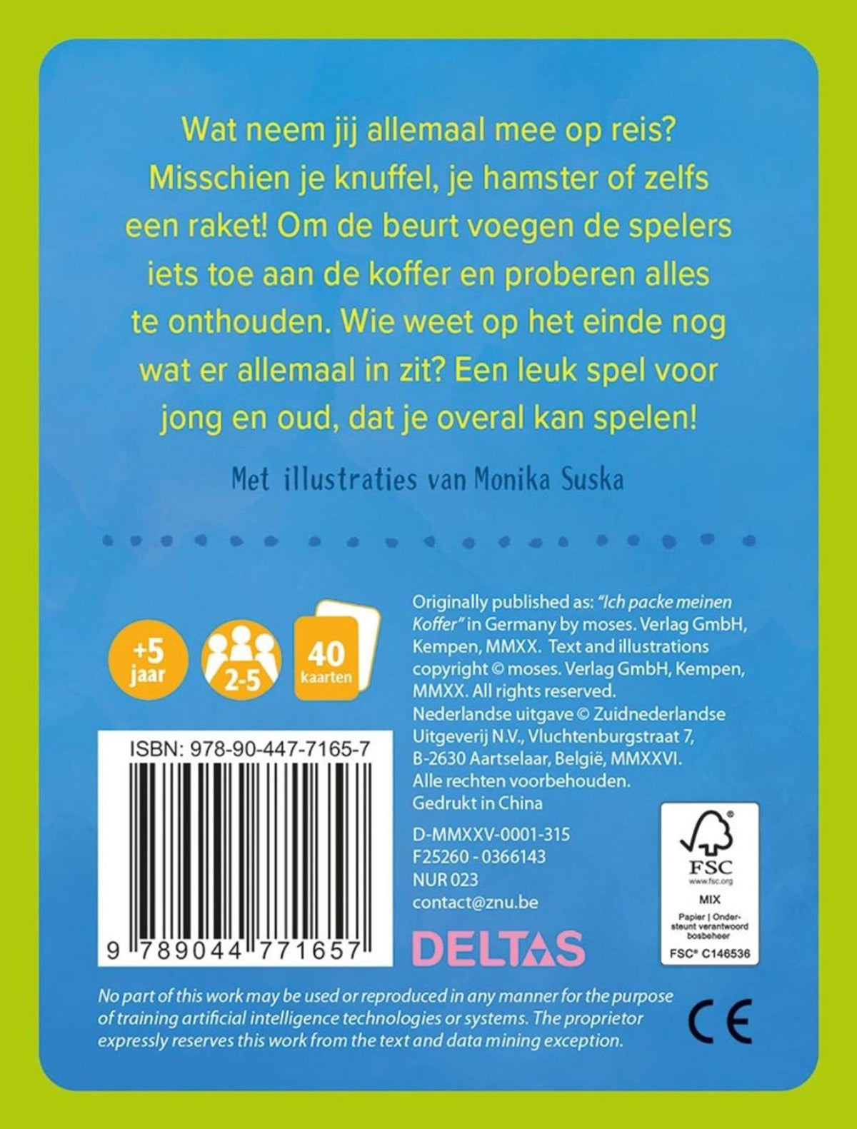 Deltas ik ga op reis en ik neem mee...