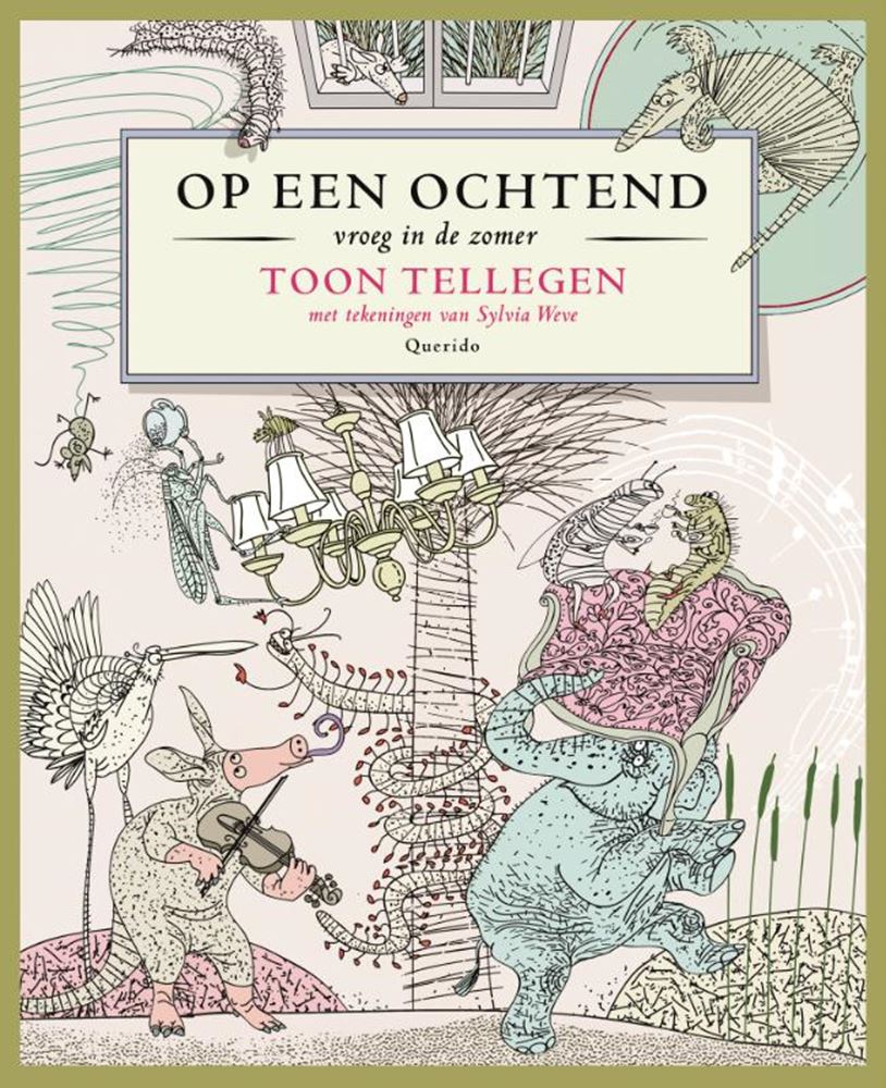 Toon tellegen: op een ochtend, vroeg in