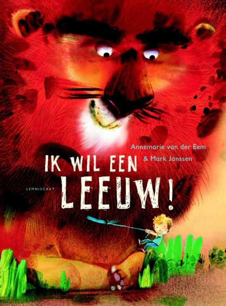 Ik wil een leeuw. 4+