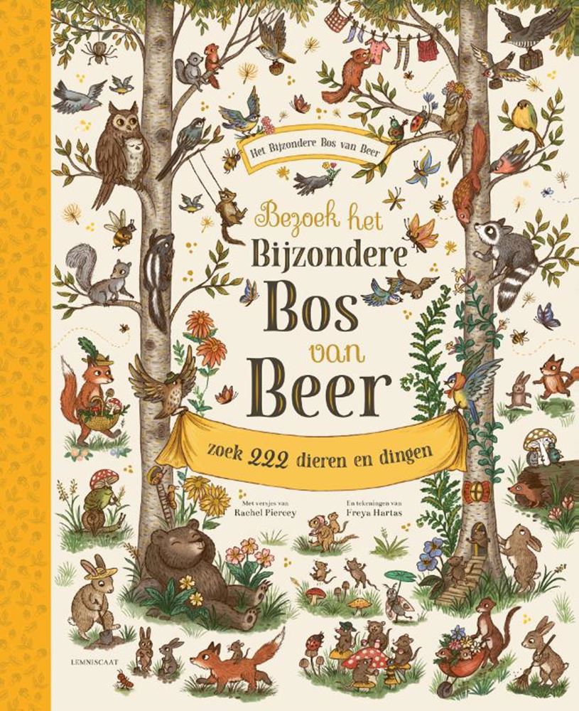 Bezoek het bijzondere bos van beer. 4+