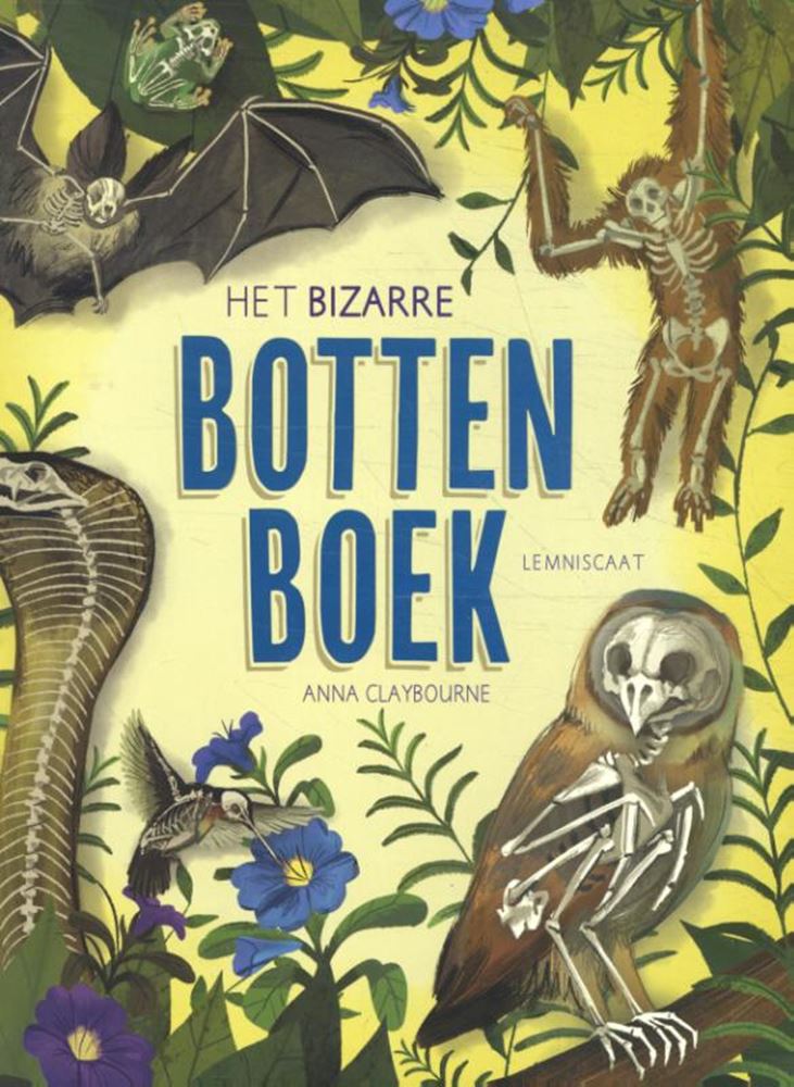 Het bizarre bottenboek. 9+
