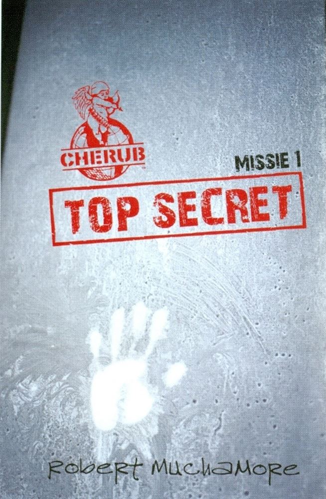 Cherub missie 01: top secret (pb). 11+