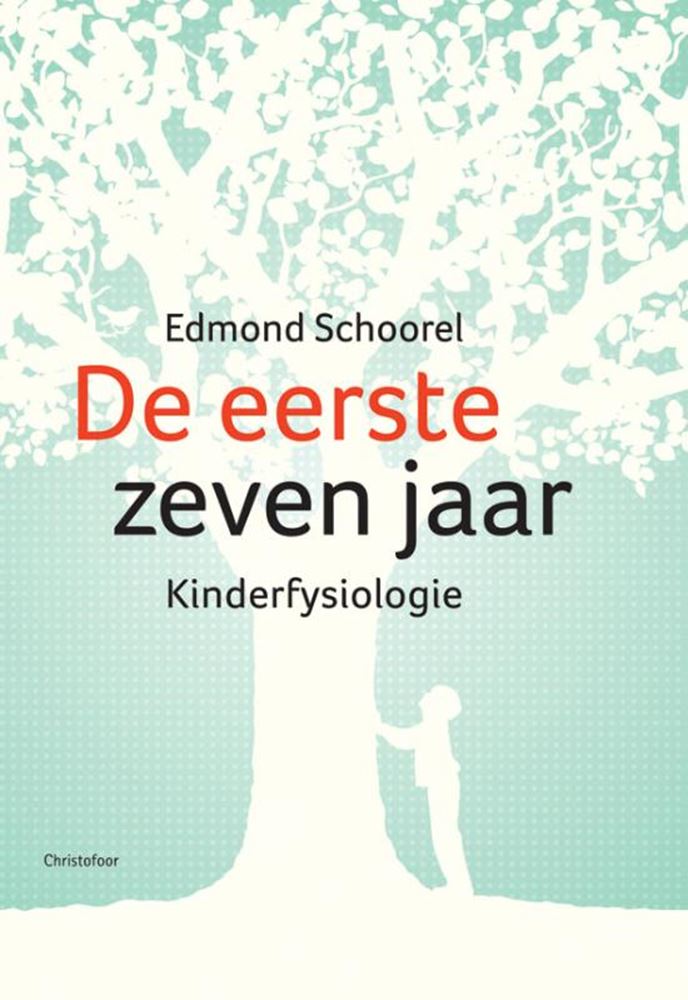 De eerste zeven jaar (kinderfysiologie)