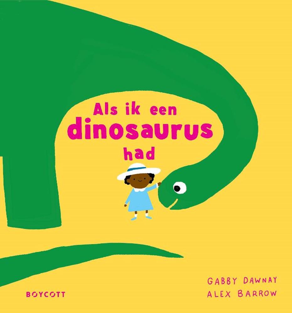 Als ik een dinosaurus had 3+