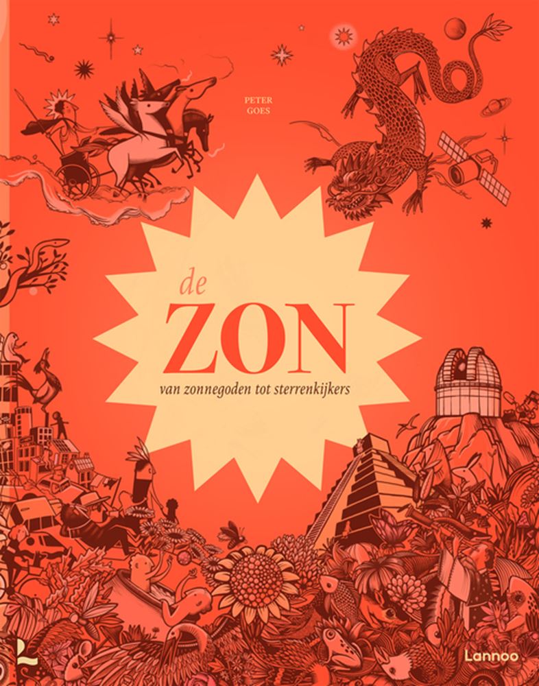 De zon, van zonnegoden tot sterrenkijker