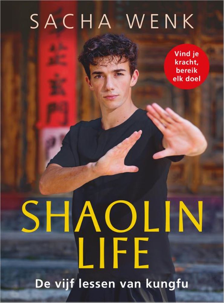 Shaolin life - de vijf lessen van kungfu