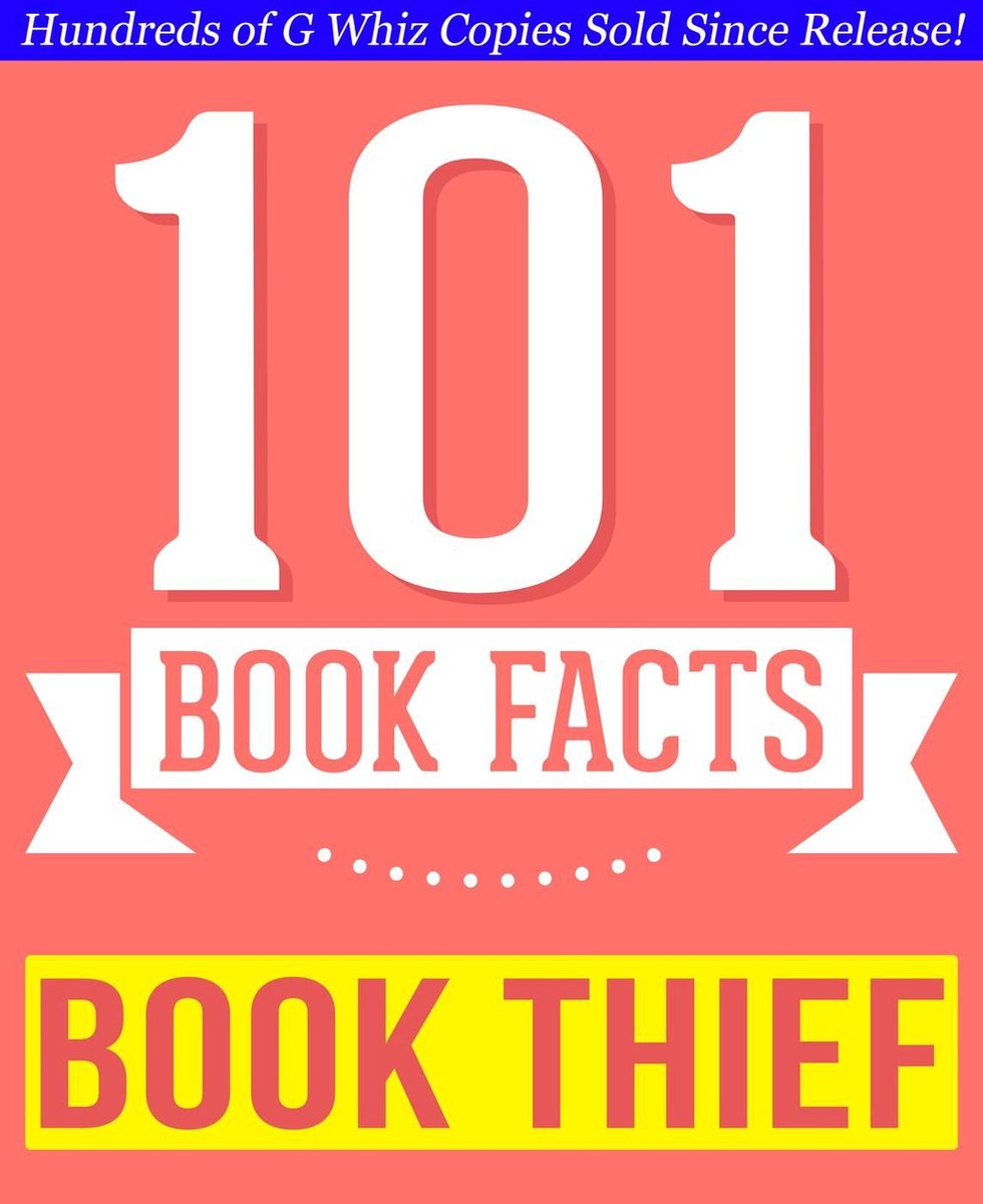 101bookfacts.com - the book thief - 101 amazingly true facts you didn't know
