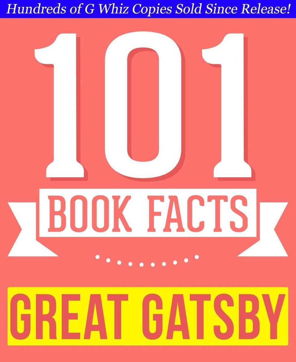 101bookfacts.com - the great gatsby - 101 amazingly true facts you didn't know