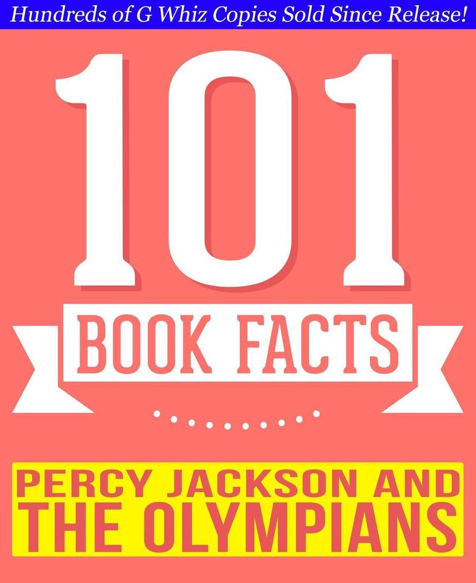 101bookfacts.com - percy jackson and the olympians - 101 amazingly true facts you didn't know