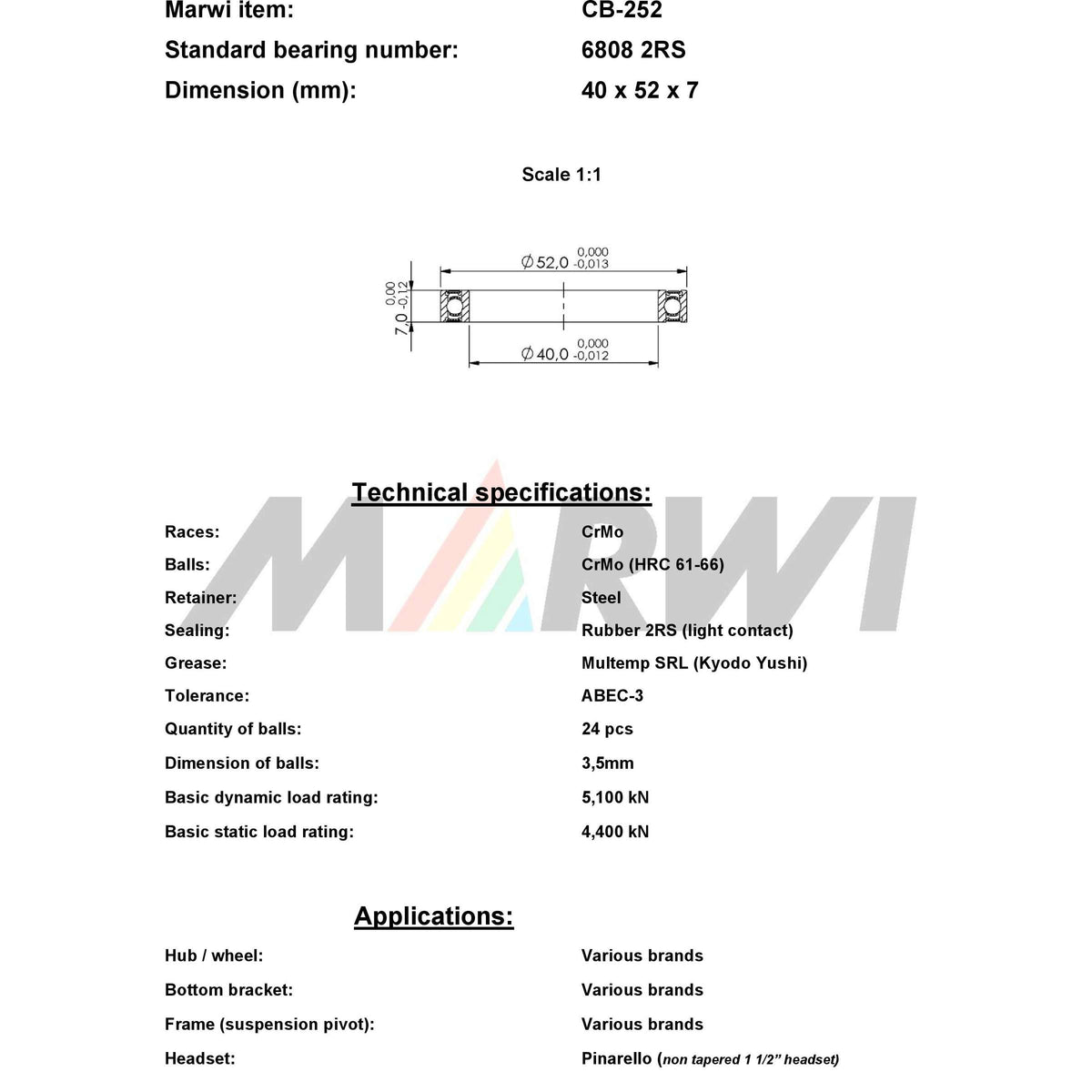 Marwi union ball bearing CB-252 6808 2RS 40x52x7