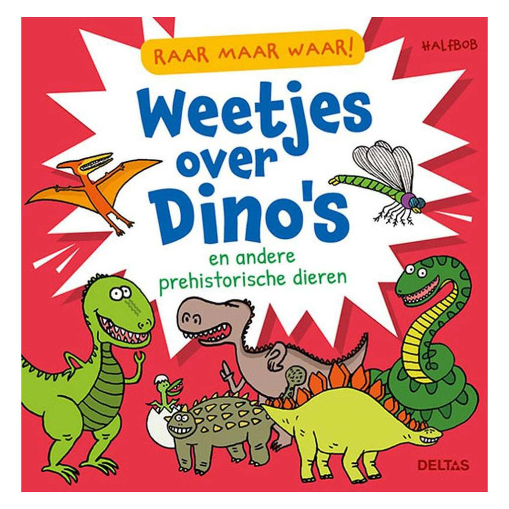 Delta's raar maar waar! weetjes over dino's