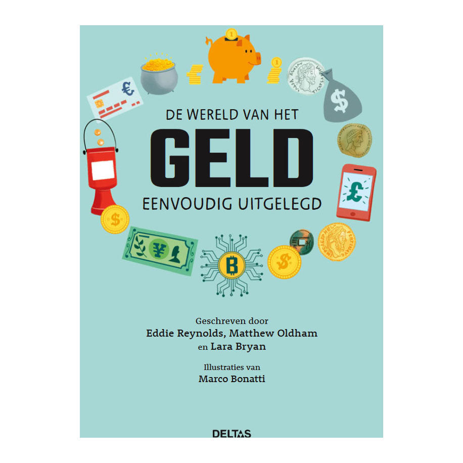 Deltas de wereld van het geld eenvoudig uitgelegd