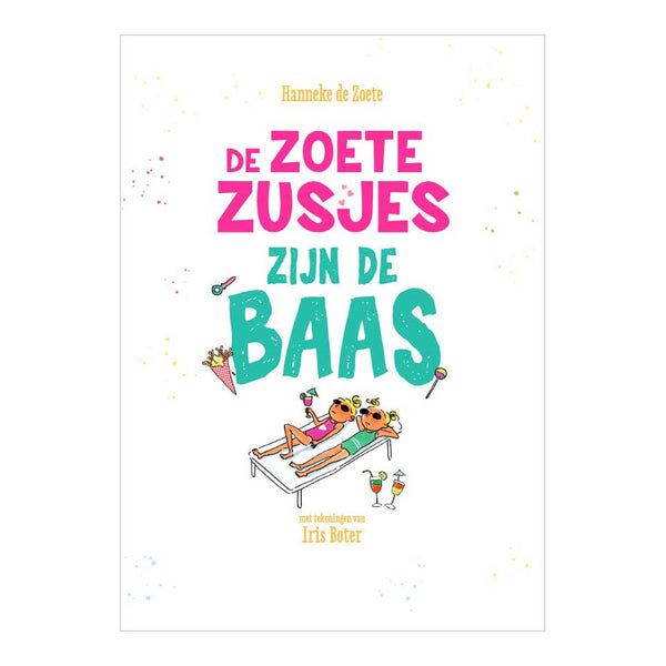 Centraal boekhuis de zoete zusjes zijn de baas 4+
