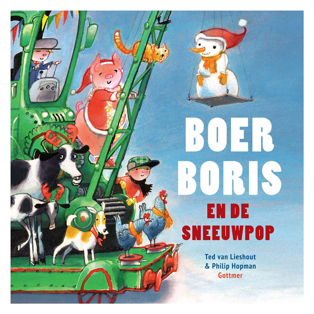 Gottmer uitgevers groep boer boris en de sneeuwpop