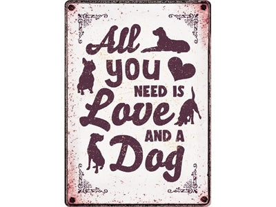 Plenty Gifts waakbord blik alles wat je nodig hebt is liefde en een hond