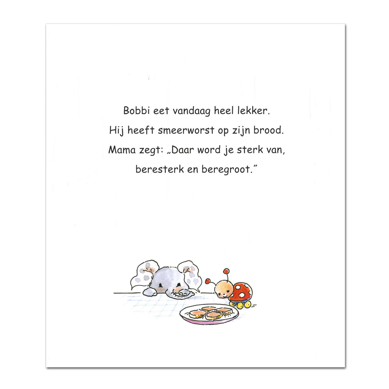 Kluitman bobbi is zijn knuffel kwijt
