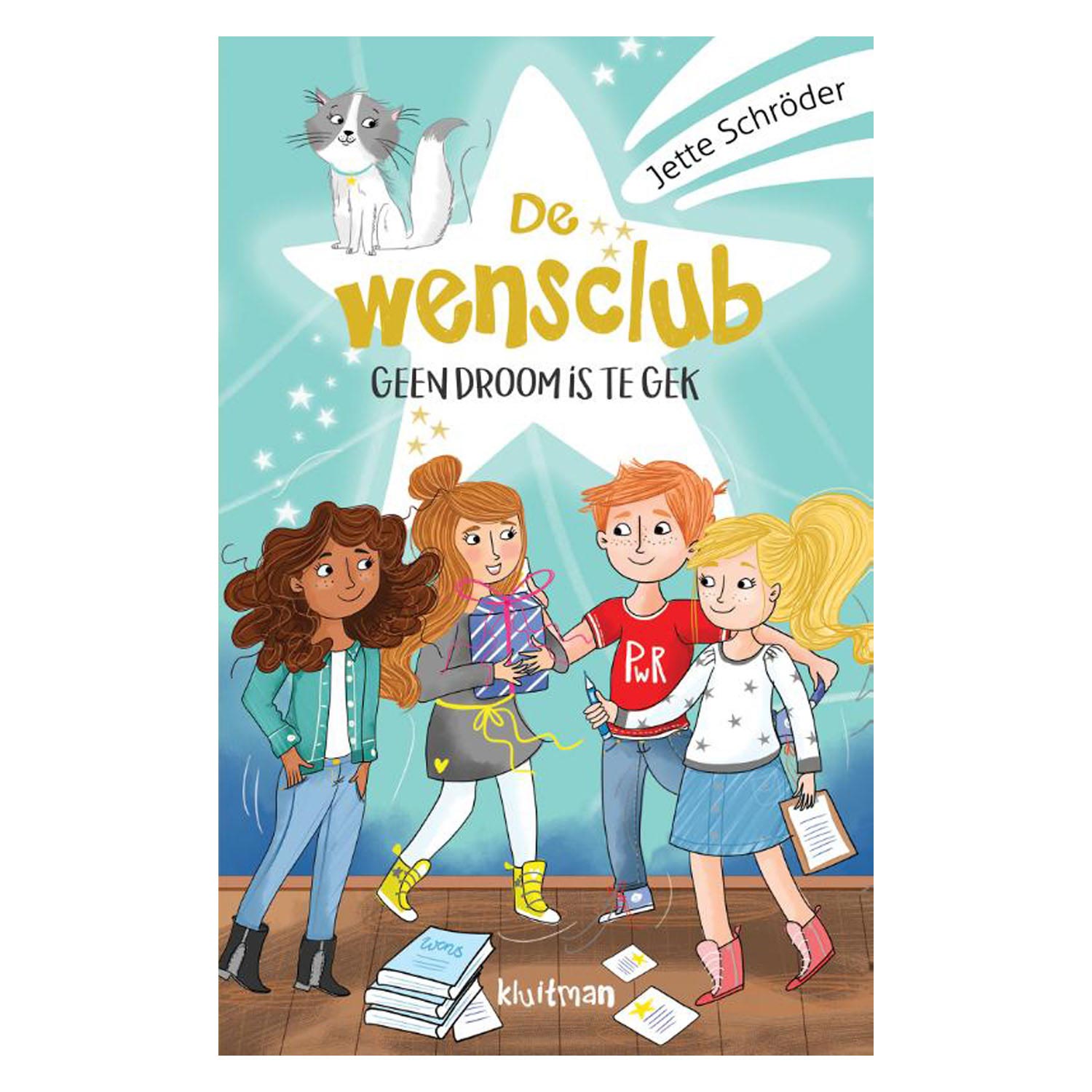 Uitgeverij kluitman de wensclub - geen droom is te gek
