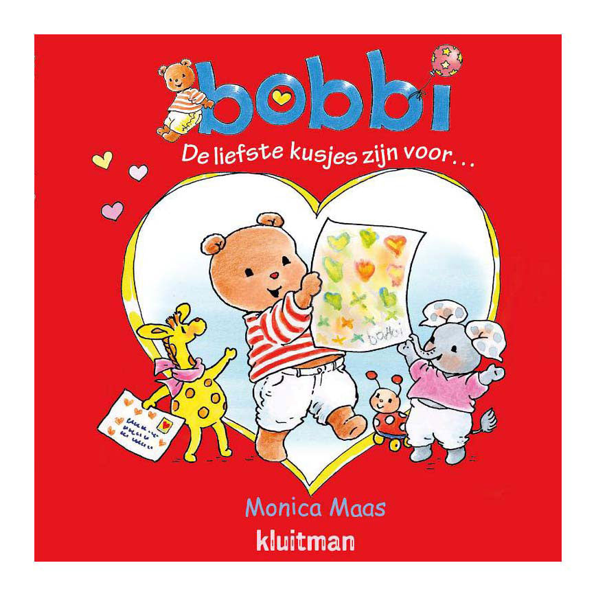 Kluitman bobbi. de liefste kusjes zijn voor