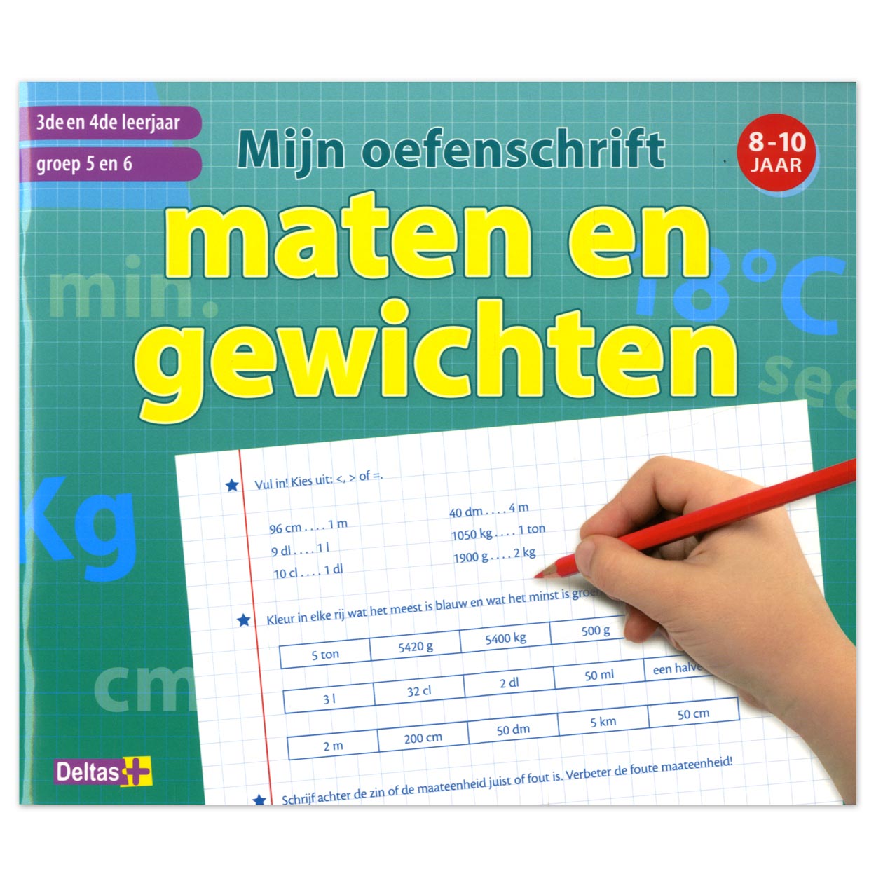 Deltas mijn oefenschrift maten en gewichten 3e en 4e leerjaar