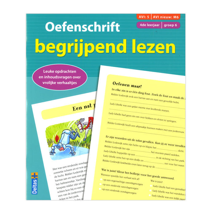 Deltas oefenschrift begrijpend lezen m6 (groep 6)