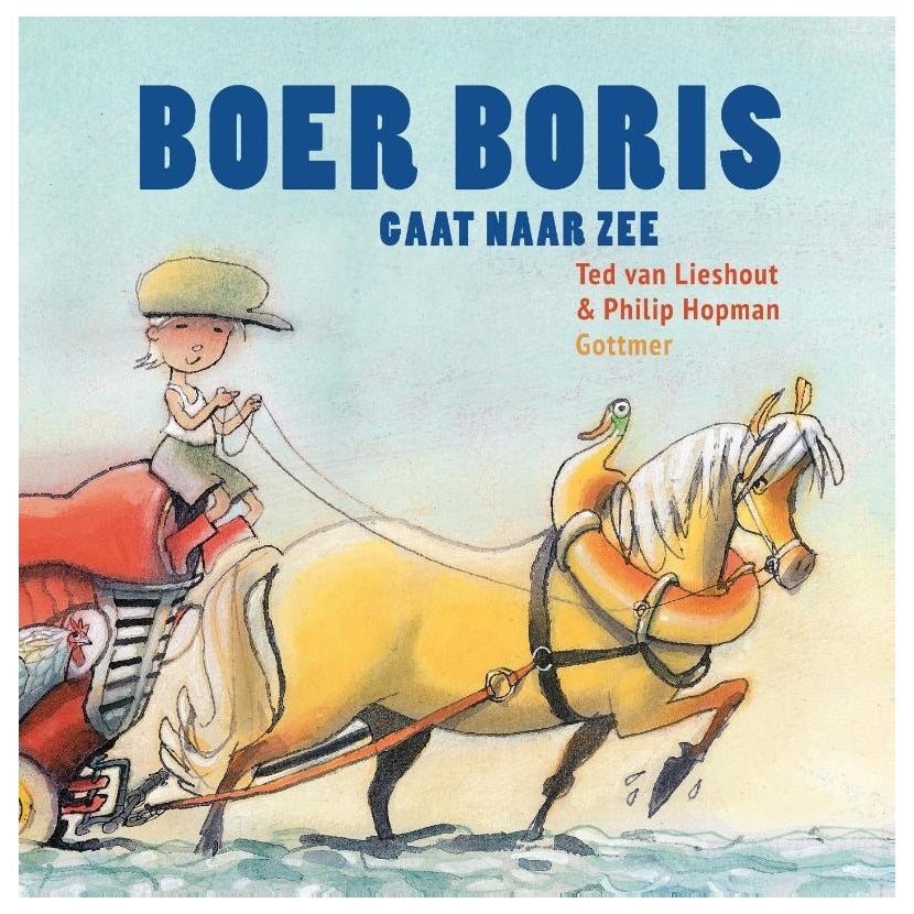 Gottmer uitgevers groep prentenboek 2015: boer boris gaat naar z