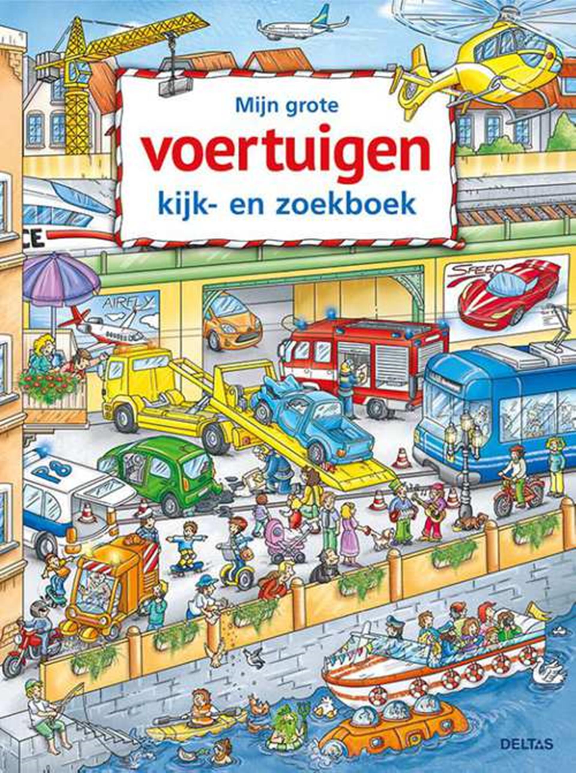 Deltas mijn grote voertuigen kijk- en zoekboek