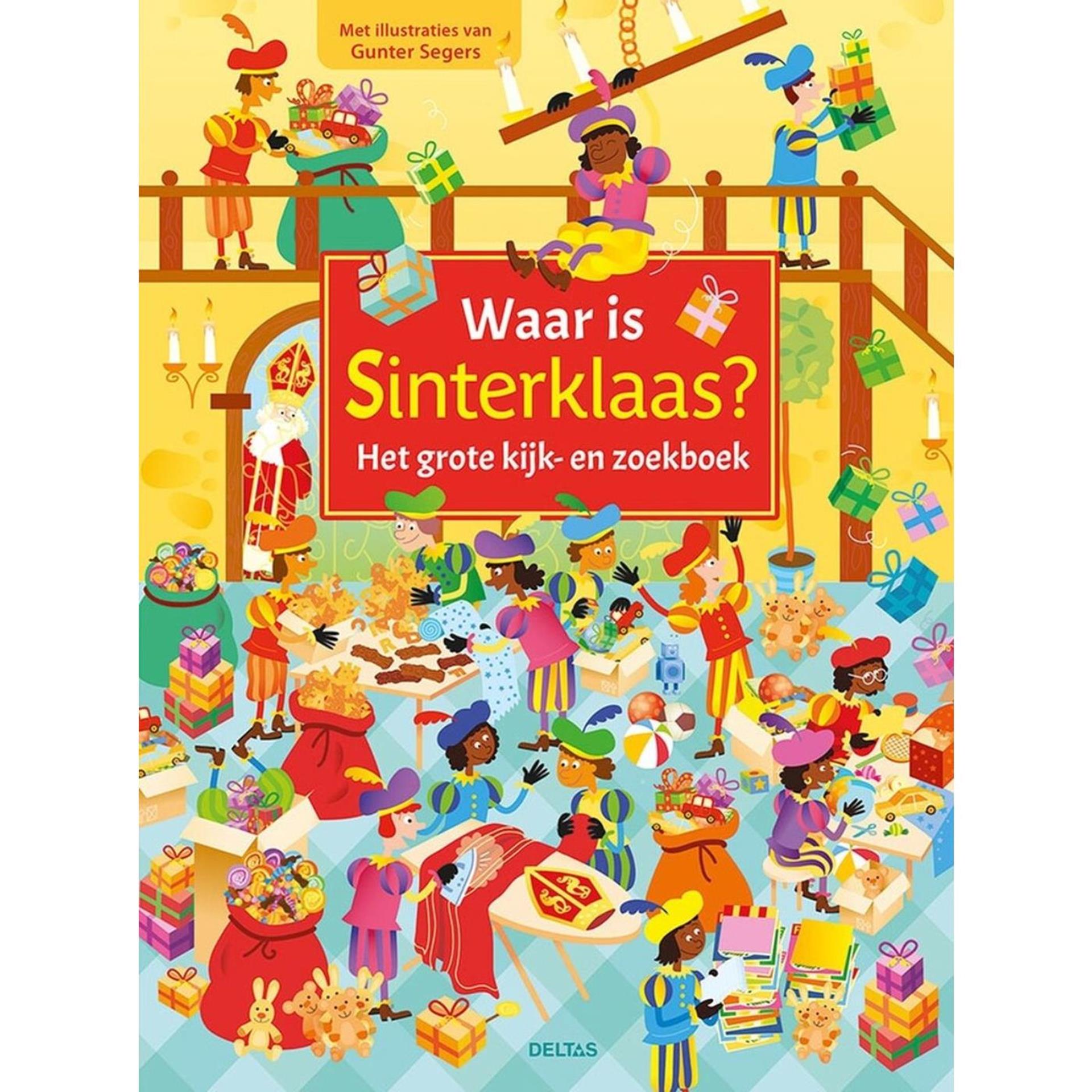 Deltas waar is sinterklaas? het grote kijk- en zoekboek
