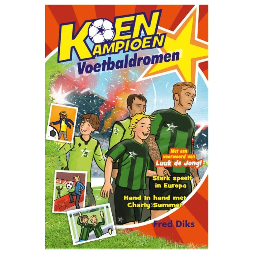 Kluitman koen kampioen: voetbaldromen