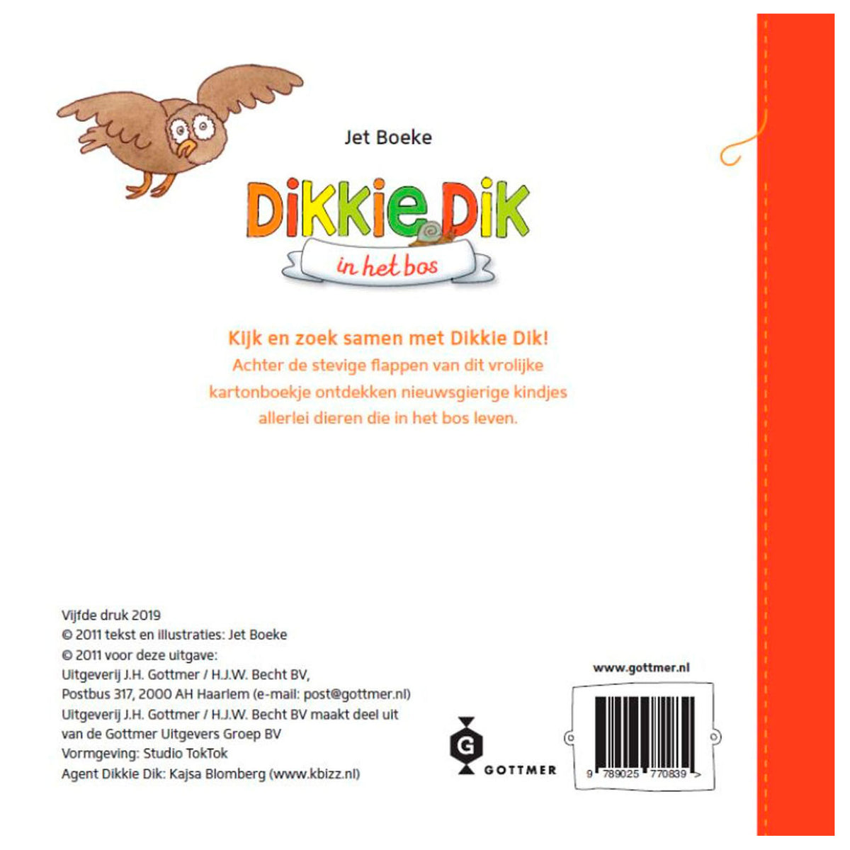 Flapjesboek: dikkie dik in het bos. 1+