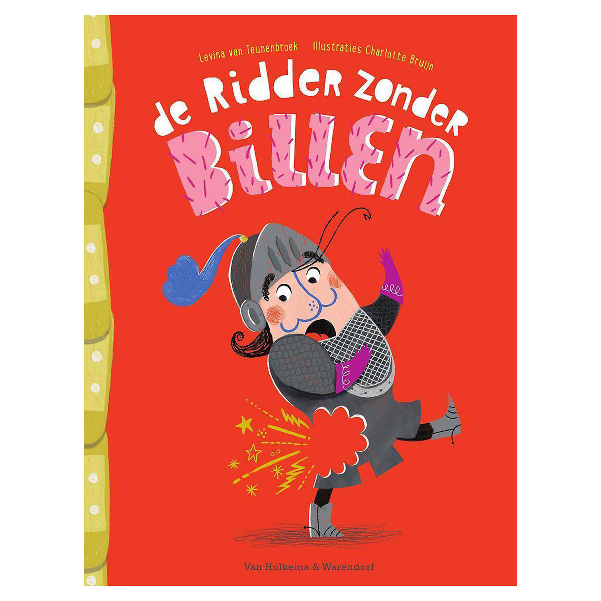 Centraal boekhuis de ridder zonder billen! 3+