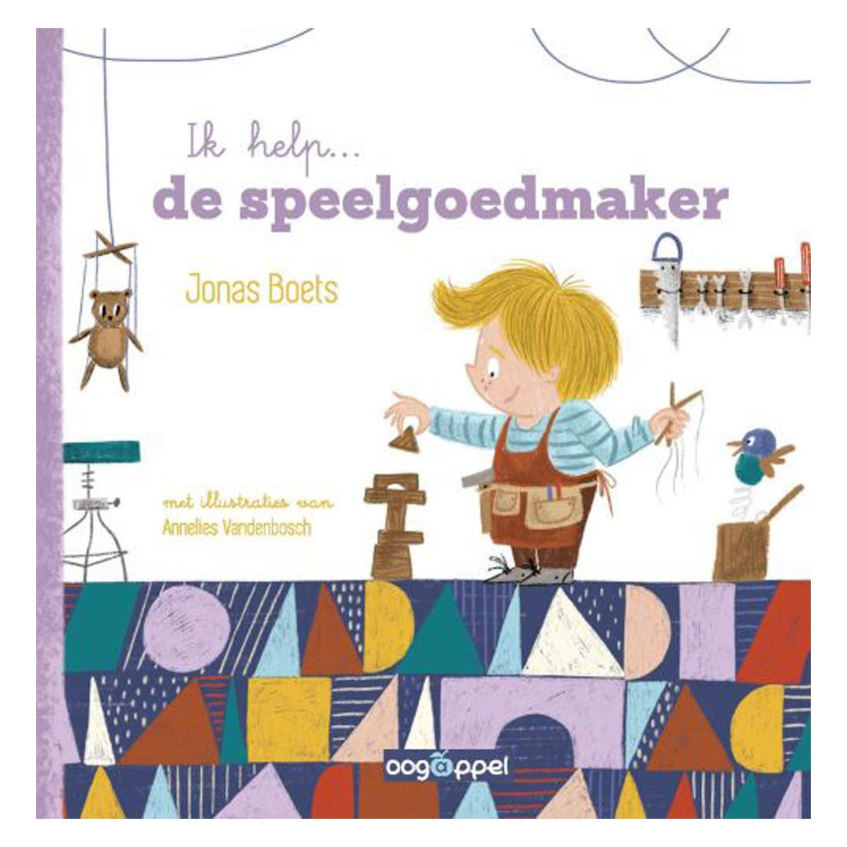 Wpg publishers I help... the toymaker. 3+