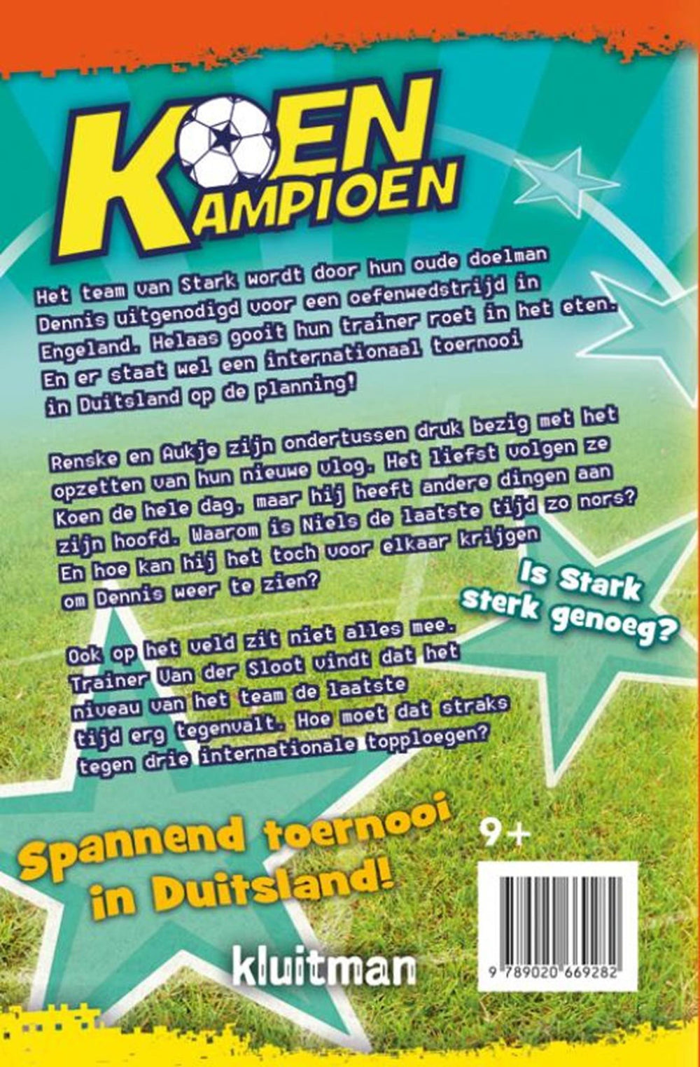 Kluitman koen kampioen (9+) - in de hoofdrol