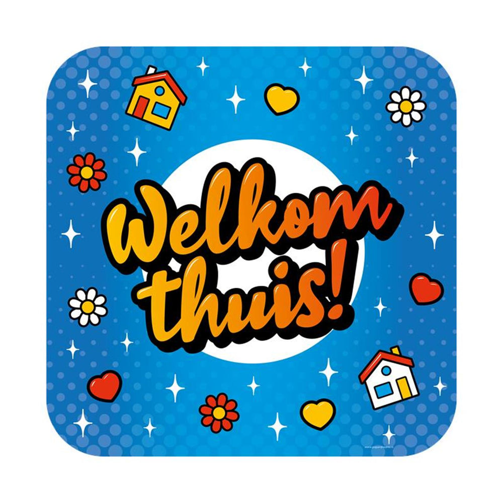 Paperdreams huldeschild - welkom thuis cartoon