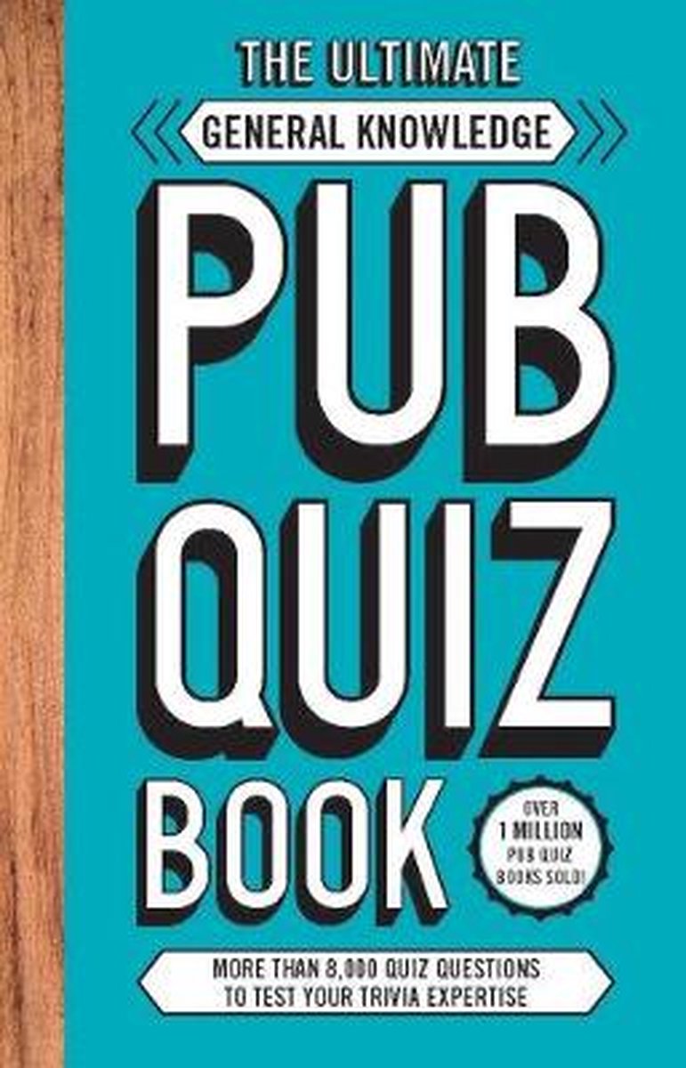 The ultimate general knowlege pub quiz book