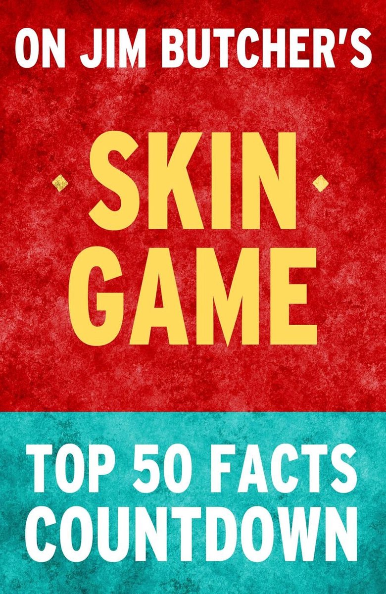 Skin game - top 50 facts countdown