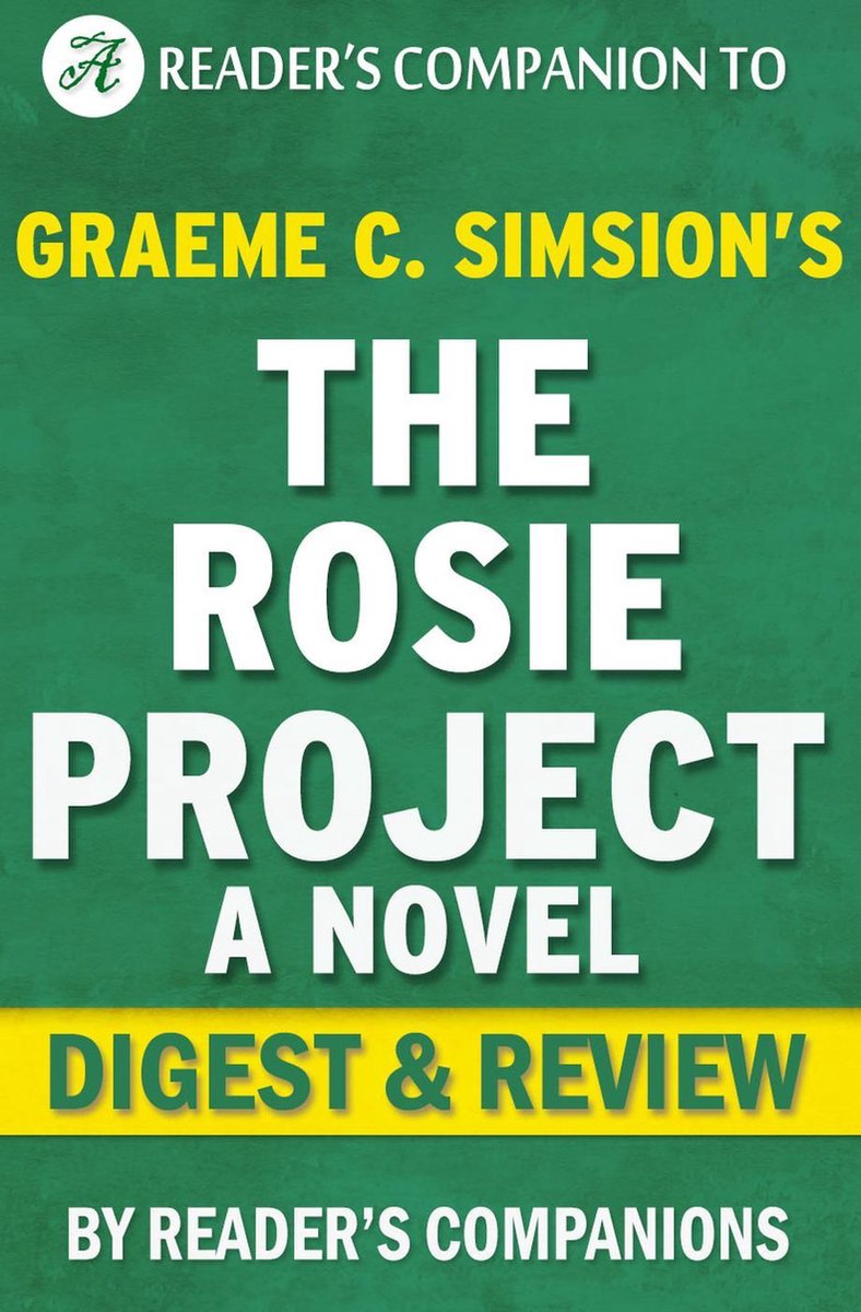 The rosie project by graeme simsion digest review