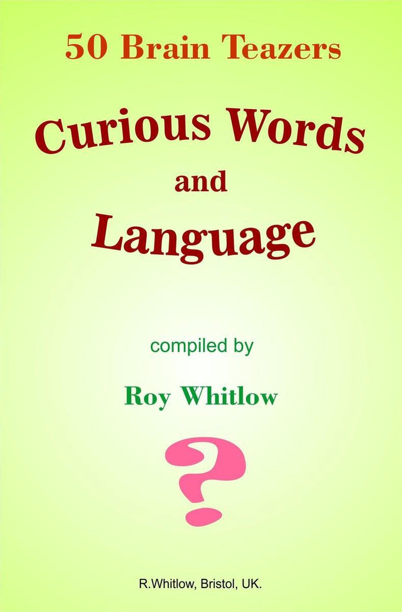 Curious words and language - 50 brain teazers