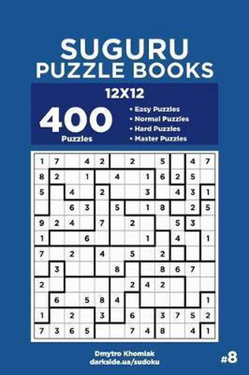 Suguru puzzle books- suguru puzzle books - 400 easy to master puzzles 12x12 (volume 8)