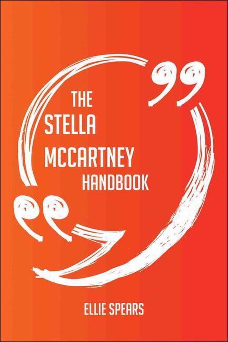 The stella mccartney handbook - everything you need to know about stella mccartney