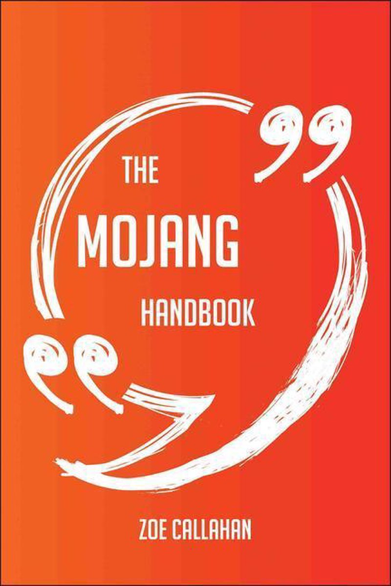 The mojang handbook - everything you need to know about mojang