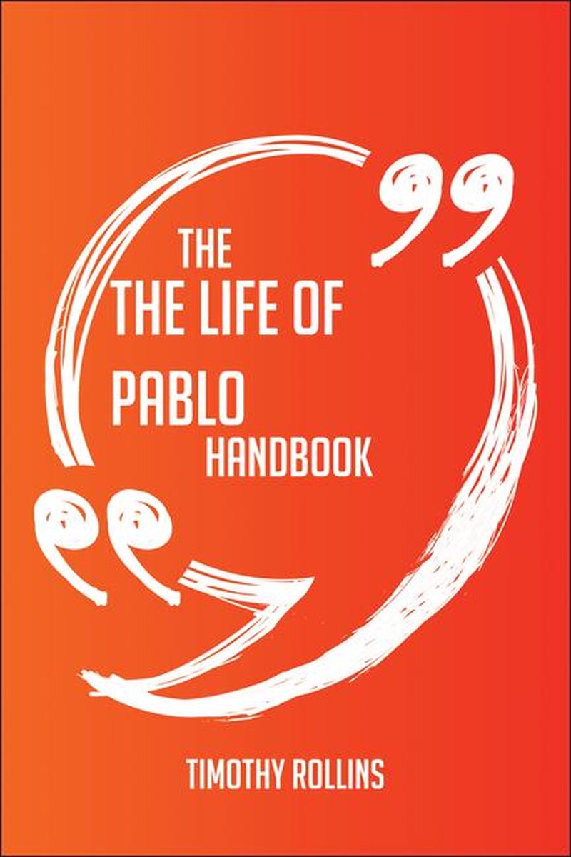 The the life of pablo handbook - everything you need to know about the life of pablo
