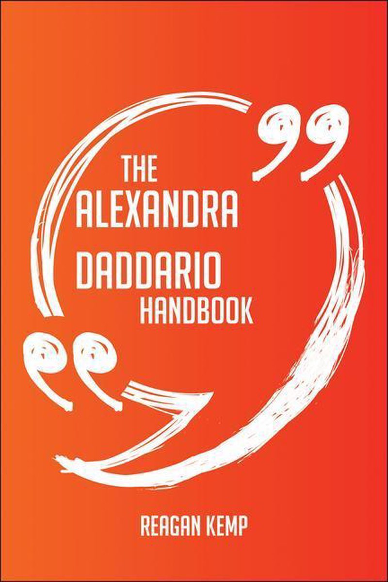 The alexandra daddario handbook - everything you need to know about alexandra daddario